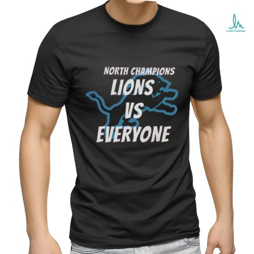 NFC North Champs Lions Vs Everyone Shirt