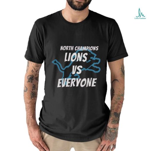 NFC North Champs Lions Vs Everyone Shirt
