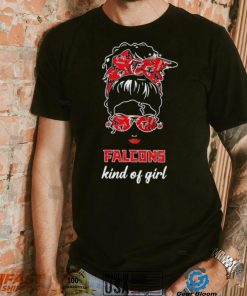 NFL Atlanta Falcons Kind Of Girl shirt, hoodie, sweater, long sleeve and tank top NFL Atlanta Falcons Kind Of Girl shirt