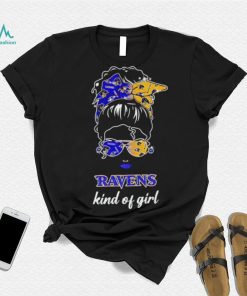 NFL Baltimore Ravens Kind Of Girl shirt
