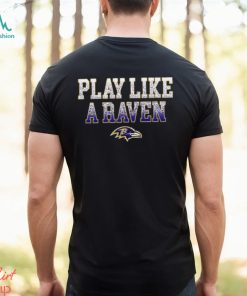 NFL Baltimore Ravens Play Like A Raven Statement Logo TShirt