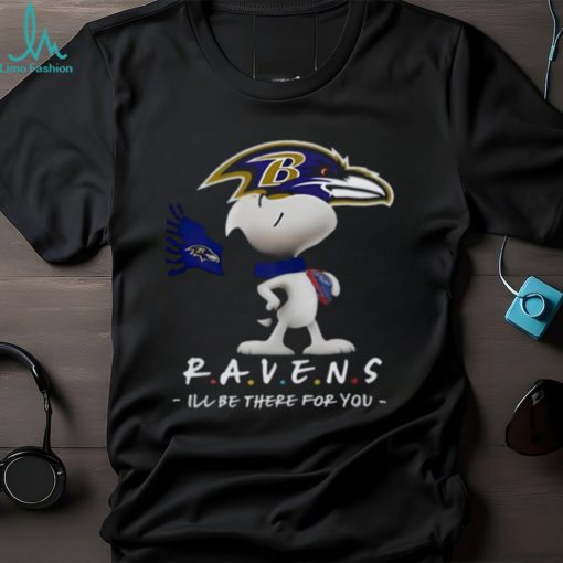 NFL Baltimore Ravens T shirt Snoopy I’ll Be There For You