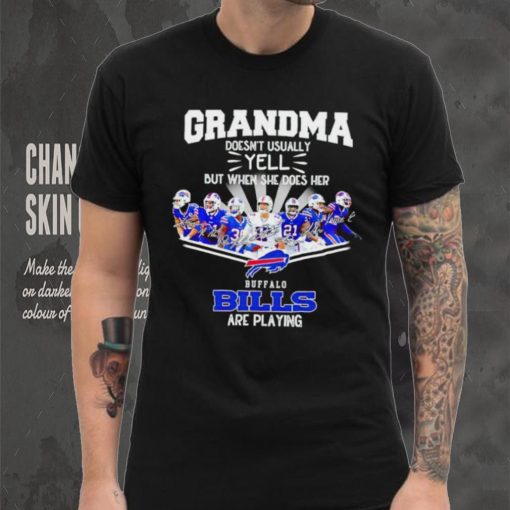 NFL Buffalo Bills Grandma Doesn’t Usually Yell But When She Does Her signature shirt