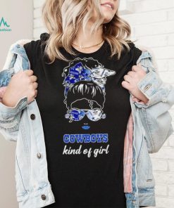 NFL Dallas Cowboys Kind Of Girl shirt
