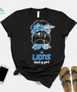 NFL Detroit Lions Kind Of Girl shirt