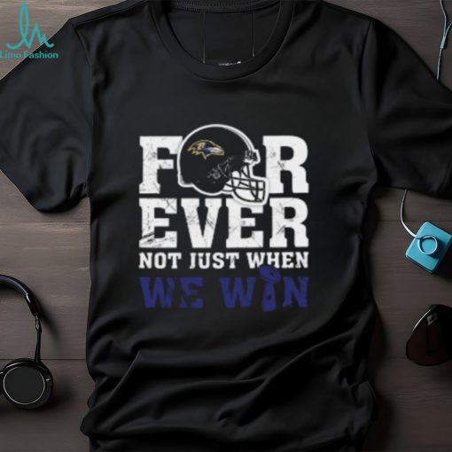 NFL Forever Baltimore Ravens Not Just When WE WIN Youth T Shirt