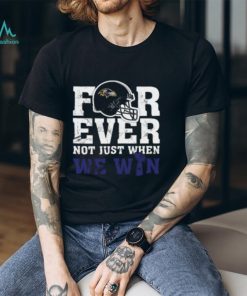 NFL Forever Baltimore Ravens Not Just When WE WIN Youth T Shirt