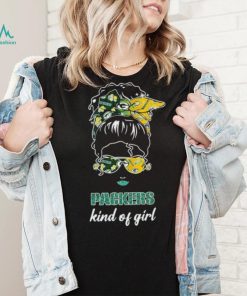 NFL Green Bay Packers Kind Of Girl shirt