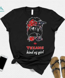 NFL Houston Texans Kind Of Girl shirt