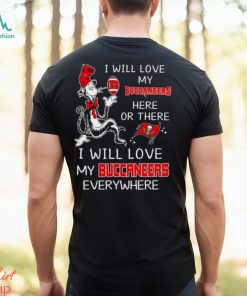 NFL I Will Love Tampa Bay Buccaneers Dr Seuss shirt