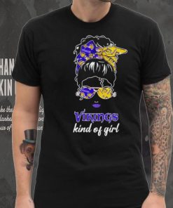 NFL Minnesota Vikings Kind Of Girl shirt