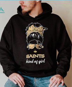 NFL New Orleans Saints Kind Of Girl shirt