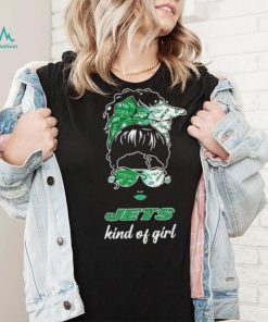 NFL New York Jets Kind Of Girl shirt