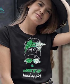 NFL New York Jets Kind Of Girl shirt