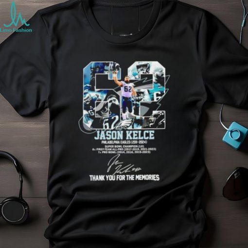 NFL Philadelphia Eagles Jason Kelce Thank You For The Memories signature shirt