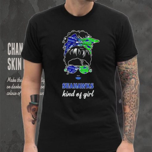 NFL Seattle Seahawks Kind Of Girl shirt