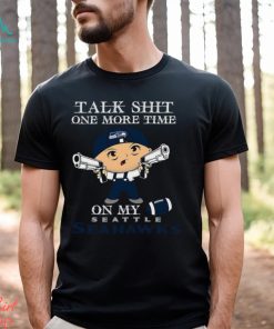NFL Talk Shit One More Time On My Seattle Seahawks shirt