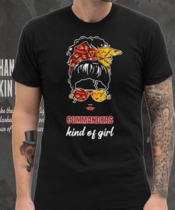 NFL Washington Commanders Kind Of Girl shirt
