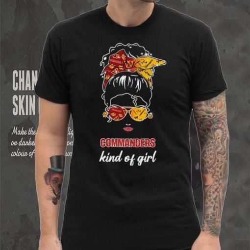 NFL Washington Commanders Kind Of Girl shirt