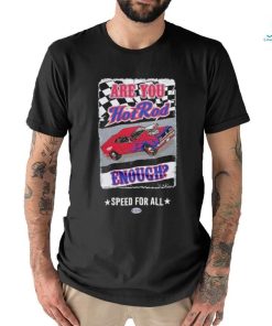 NHRA Vive La Fete Women’s Hot Rod Enough T Shirt