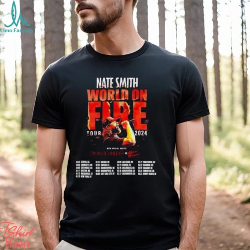 Nate Smith World On Fire Tour 2024 Shirt Fan Concert