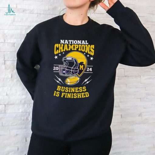National Champion Business Is Finished Helmet Football 2024 shirt