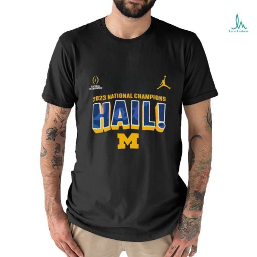 National Champions Hail Michigan Wolverines Shirt