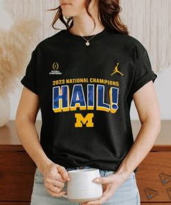 National Champions Hail Michigan Wolverines Shirt