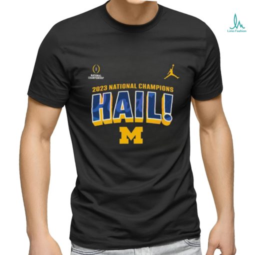 National Champions Hail Michigan Wolverines Shirt