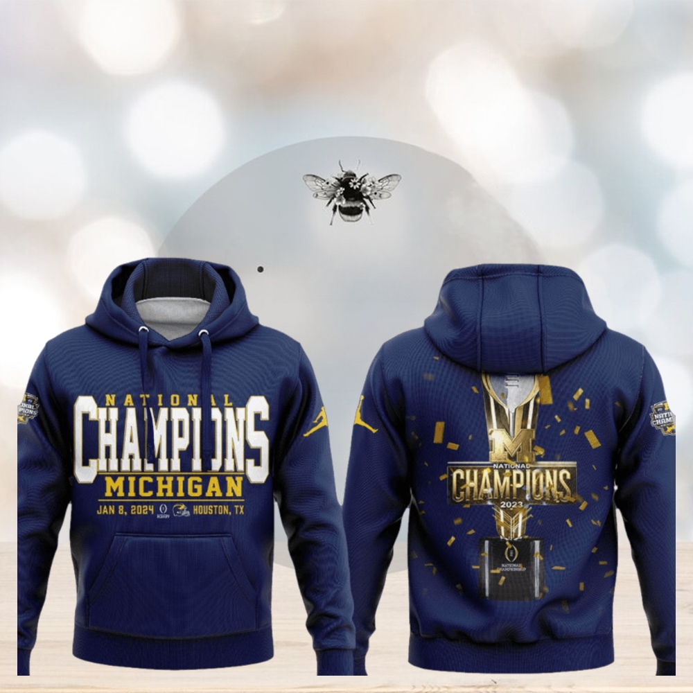 National Champions Michigan Jan 8 , 2024 Houston hoodie National Champions Michigan Jan 8 , 2024 Houston hoodie