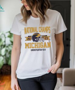 National Champs 2023 Michigan Undefeated 15 0 Shirt