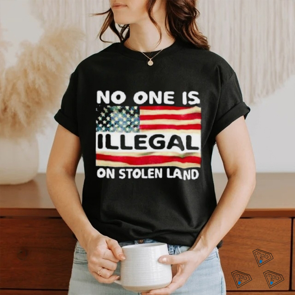 Native No One Is Illegal On Stolen Land Shirt Native No One Is Illegal On Stolen Land Shirt