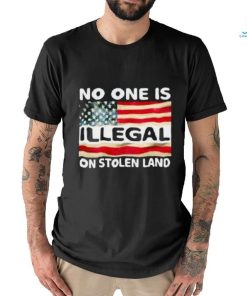 Native No One Is Illegal On Stolen Land Shirt