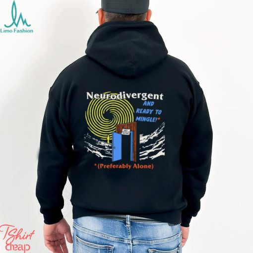 Neurodivergent Shirt