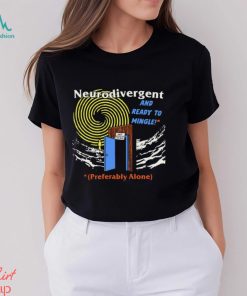 Neurodivergent Shirt