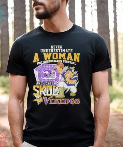 Never Underestimate A Woman Who Understands Football And Love Spoiled Virgins T shirt For Fans, hoodie, sweater, long sleeve and tank top Never Underestimate A Woman Who Understands Football And Love Spoiled Virgins T shirt For Fans