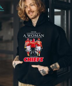 Never Underestimate A Woman Who Understands Football And Loves Kansas City Chiefs Kelce Mahomes And Andy Reid Signatures Shirt