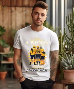 Never Underestimate A Woman Who Understands Hockey And Loves Nashville Predators Shirt