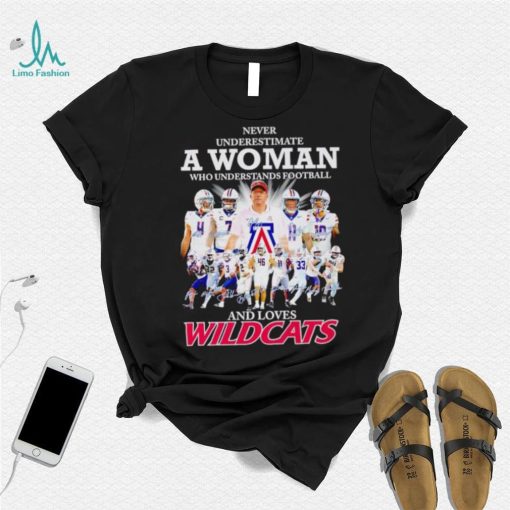 Never underestimate a woman who understands football and loves Arizona Wildcats shirt