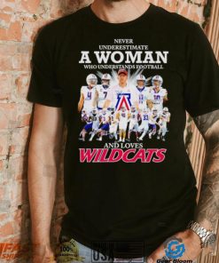 Never underestimate a woman who understands football and loves Arizona Wildcats shirt