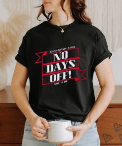 New England Football No Days Off Forever Shirt