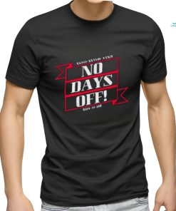 New England Football No Days Off Forever Shirt