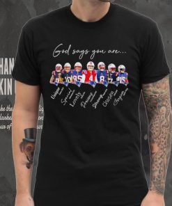 New England Patriots god says you are unique special lovely precious strong chosen forgiven shirt