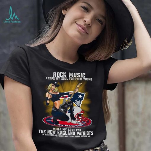 New England Patriots rock music keep my soul forever young shirt
