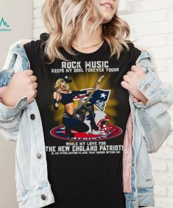 New England Patriots rock music keep my soul forever young shirt