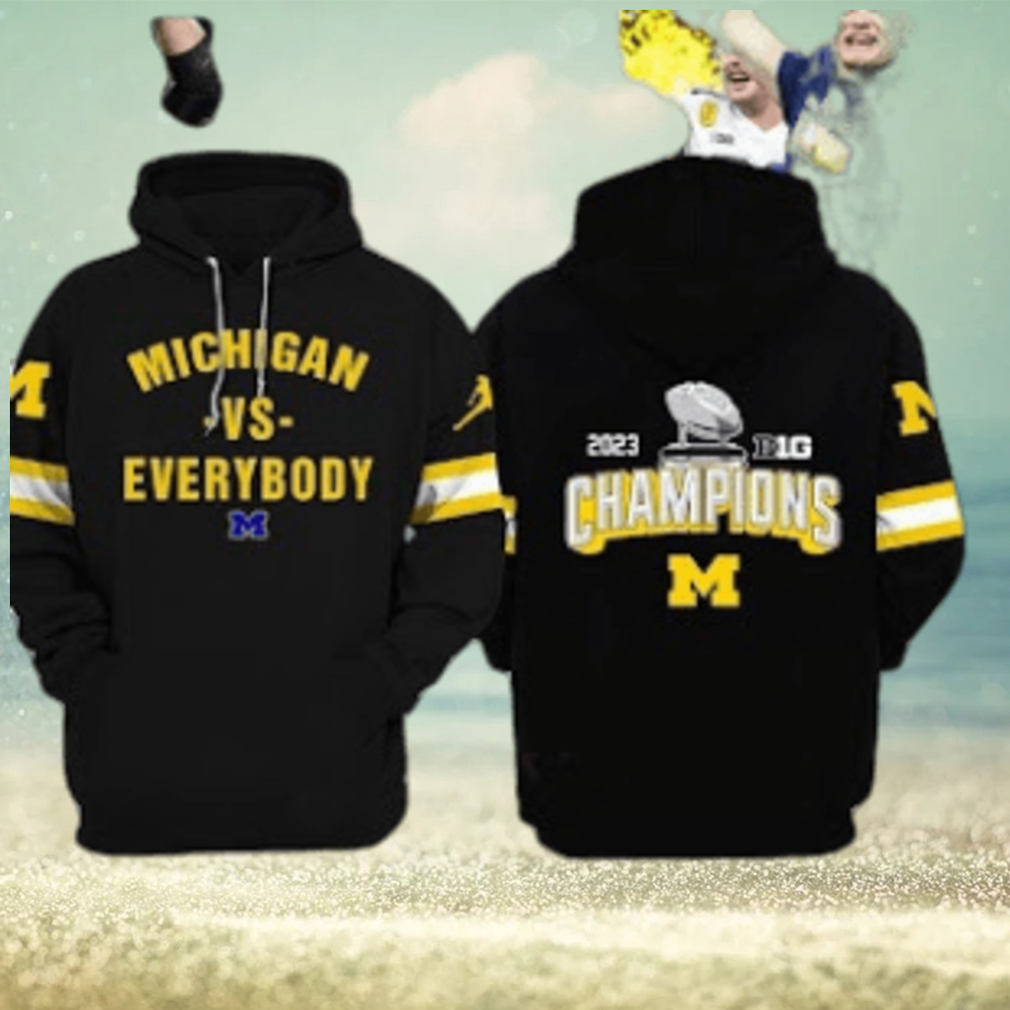 New Michigan Wolverines Vs Everybody Hoodie Football Champions New Michigan Wolverines Vs Everybody Hoodie Football Champions