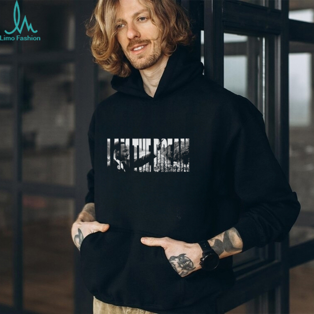 New Rare I Am The Dream Sweatshirt, Creative Martin Luther King Day Shirt New Rare I Am The Dream Sweatshirt, Creative Martin Luther King Day Shirt