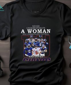 New York Giants Team Never Underestimate A Woman Who Understands Football T Shirt