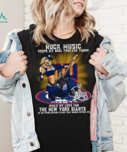 New York Giants rock music keep my soul forever young shirt