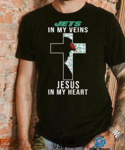 New York Jets in My Veins Jesus in My Heart 2024 Shirt